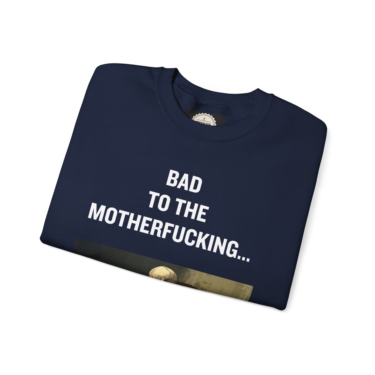 Unisex Heavy Blend™ Crewneck Sweatshirt “ The Bad”