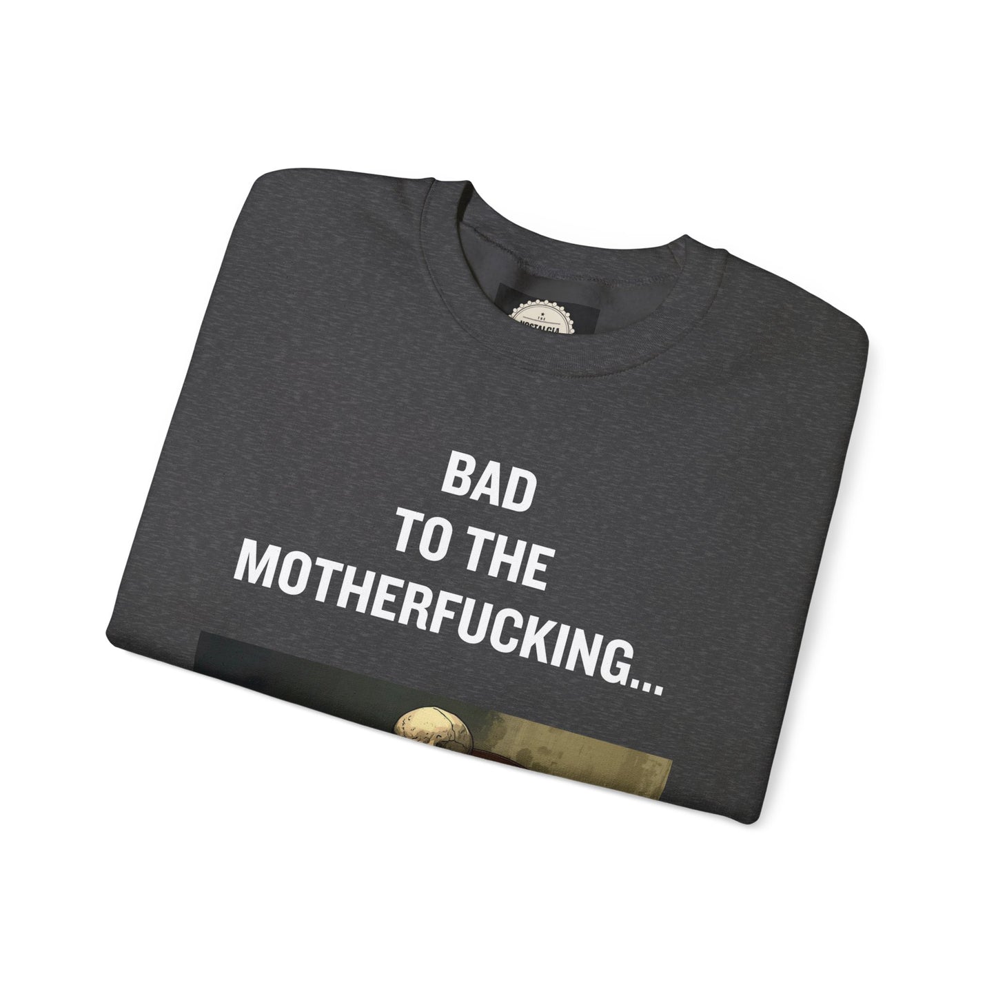 Unisex Heavy Blend™ Crewneck Sweatshirt “ The Bad”